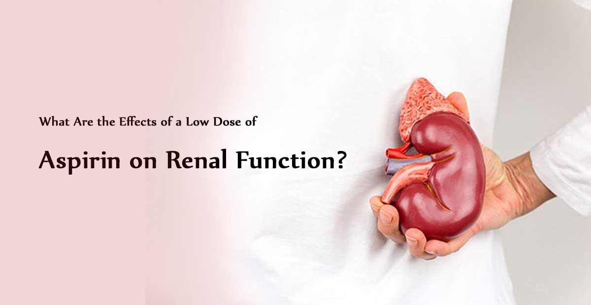 Aspirin on Renal Function?